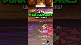 NBA 2K25 Best Dunk Packages for Small Guard Builds #nba2k25 #2k25 #2k