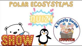 Polar Ecosystems - Grade 4 Science - A Simply Swank Christian Education - Quiz Show, Job 38:3