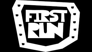 'First Run' Episode 6