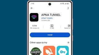 apna tunnel app kaise use kare || how to use apna tunnel app