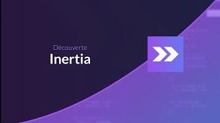 Découverte d'InertiaJS (avec Laravel / React)