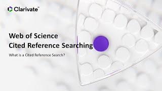 Web of Science: What is a Cited Reference Search?