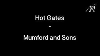 Hot Gates - Mumford and Sons Lyrics English/Français