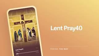 Pray Every Day this Lent on Hallow