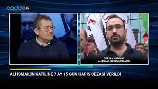 Ali İsmail Korkmaz'ın ağabeyi Gürkan Korkmaz, Haber Masası'na bağlandı