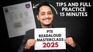 PTE Read Aloud Masterclass 2025  | Tips & Full Practice in Just 15 Minutes!