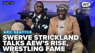 AEW World Champ Swerve Strickland talks AEW’s rise and wrestling fame