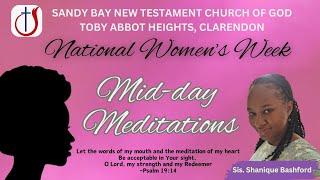 October 29, 2024 - Midday Meditations by Sis. Shanique Bashford