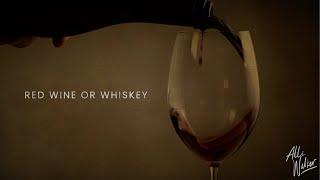 Alli Walker - Red Wine Or Whiskey (Lyric Video)