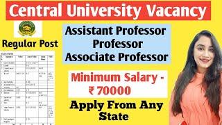 Central University | assistant professor vacancy 2022 | teaching jobs | regular Post