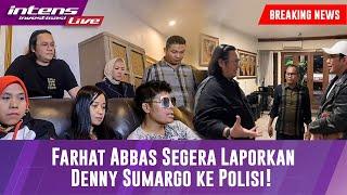 Farhat Abbas Tuntut Deny Sumargo Dan Akan Laporkan Segera Ke Polisi