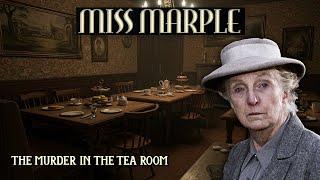 Miss Marple & The Murder In The Tea Room |A Miss Marple Story