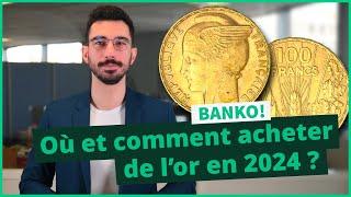 Où et comment acheter de l'or en 2024 ? | BANKO!