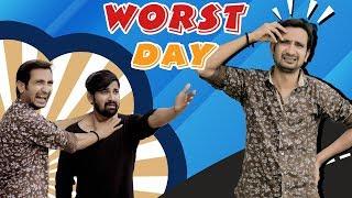 Worst Day Of My Life | Desi Comedy | Shahid Alvi