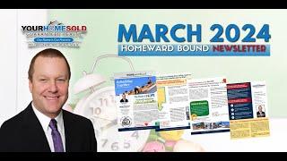 March 2024 Homeward Bound Real Estate Newsletter | Kellar Lawrence Real Estate