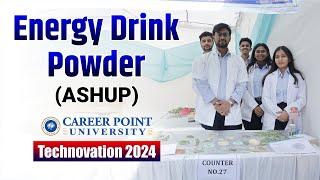 Energy Boosting Powder "ASHUP" by Pharmacy Students | Technovation 2024 | CPU Kota