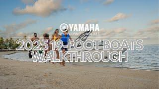 Walkthrough Yamaha's 2025 19 Foot Series