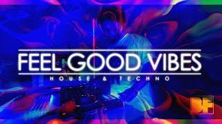 Feel Good Vibes | House and Techno | 09.12.24 | Buddy Fresh