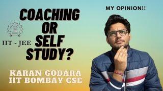 Is Coaching necessary for cracking JEE? Why did I go for self study?