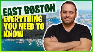 East Boston EXPLAINED! - Everything You NEED To Know For Moving To Boston MA