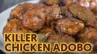 BEST "Killer" CHICKEN ADOBO | Panlasang Pinoy | Filipino Chicken Recipe