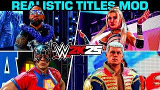 Realistic Mods That Will Turn Your Game Into WWE2K25!