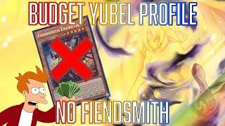 YUGIOH BUDGET Yubel Deck profile UPDATE  - NO FIENDSMITH