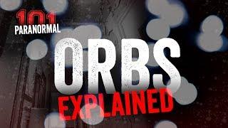 Paranormal 101 | Orbs Explained | Paranormal Investigators of Milwaukee