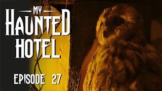 MY HAUNTED HOTEL S1, E27