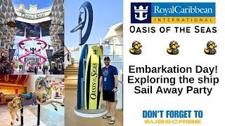 Royal Caribbean Oasis of the Seas Back at Fort Lauderdale - Embarkation Day and Sail Away Party