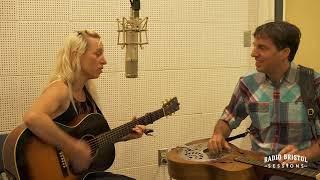 Anya Hinkle (with Billy Cardine) - "Hills of Swannanoa" - Radio Bristol Spotlight