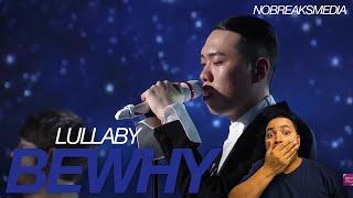 BEWHY | Lullaby | REACTION