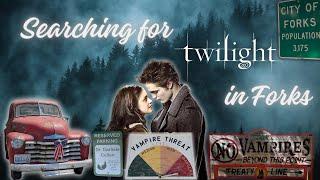 Forever TWILIGHT – Visiting the Real Town of FORKS, Washington and Searching for Twilight 