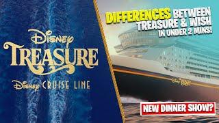 DIFFERENCES between Disney Wish & Disney Treasure (so far!) in under 2 mins!