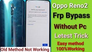 Oppo Reno 2 Frp Bypass Without Pc | Oppo Reno 2 Google Account Lock Reset letest Trick 2022