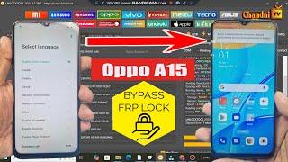 Oppo A15 Frp Bypass Unlock Tool