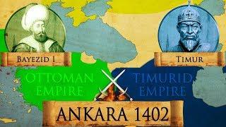 Battle of Ankara 1402 Ottoman - Timurid War DOCUMENTARY