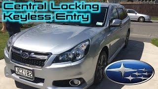 2014 Subaru Legacy Central Locking & Keyless Entry Demo