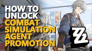 How to unlock Combat Simulation Agent Promotion Zenless Zone Zero