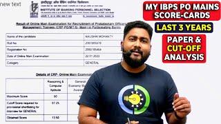  My IBPS PO Mains Scorecard & Strategy | IBPS PO Mains Previous Year Paper Analysis & Cut-Off Trend