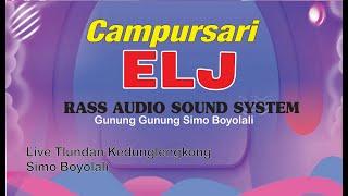 Live Campursari ELJ SIMO Boyolali RASS Audio Sound System Simo