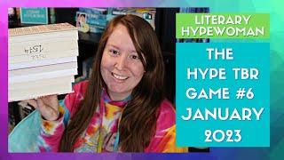 The Hype TBR // Round 6: January 2023 [LiteraryHypewoman]