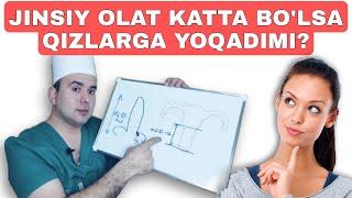 JINSIY OLAT KATTA BO'LSA QIZLARGA YOQADIMI ?