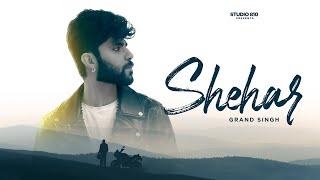 SHEHAR : GRAND SINGH ( Official Video ) PRINCE 810 | STUDIO 810