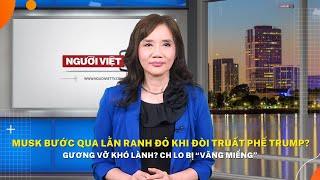 Musk bước qua lằn ranh đỏ khi đòi truất phế Trump? Gương vỡ khó lành? CH lo bị “văng miểng”