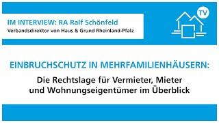 Einbruchschutz im Mehrfamilienhaus: Die Rechtslage für Vermieter, Mieter und Wohnungseigentümer