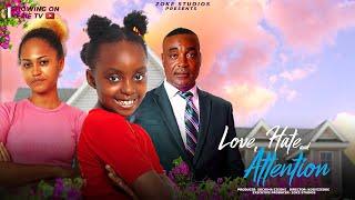 LOVE HATE AND ATTENTION - ZIORA CECE, ILANA ALLY, JAY RAMMAL 2024 LATEST NIGERIAN TRENDING MOVIE