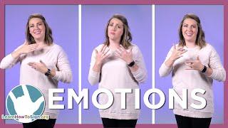 Learn How To Sign Feelings and Emotions in ASL