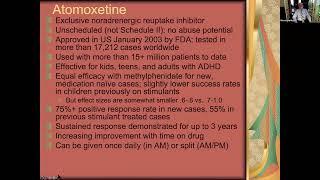 ADHD Medications -  Part III -  Atomoxetine (Strattera)