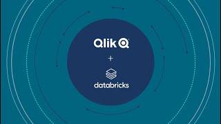 Qlik Helps Deliver Greater Value From Databricks Lakehouse